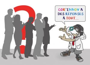 Cor'Innov a des réponses à tout